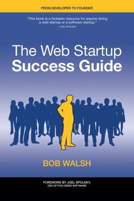 The Web Startup Success Guide B004SNJFJM Book Cover