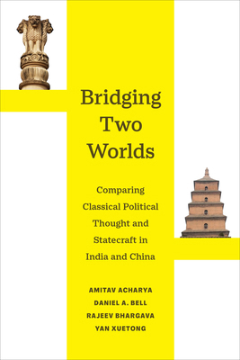 Bridging Two Worlds: Comparing Classical Politi... 0520390989 Book Cover