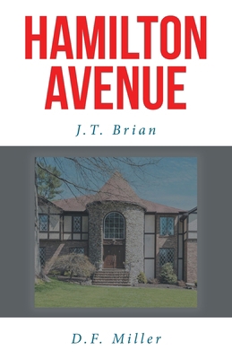 Hamilton Avenue B0D9J1QYD5 Book Cover