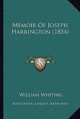 Memoir Of Joseph Harrington (1854) 1166278824 Book Cover