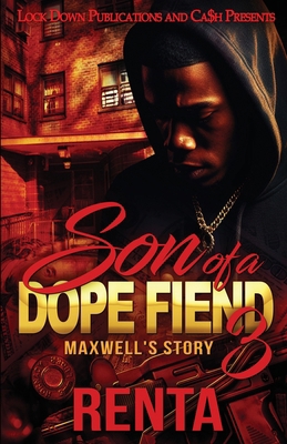 Son of a Dope Fiend 3 1960993593 Book Cover