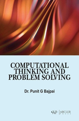 Computational Thinking and Problem Solving 1779569661 Book Cover