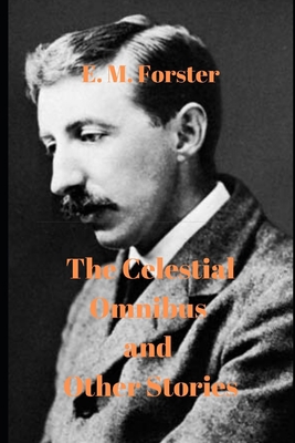 The Celestial Omnibus and Other Stories 1659020794 Book Cover