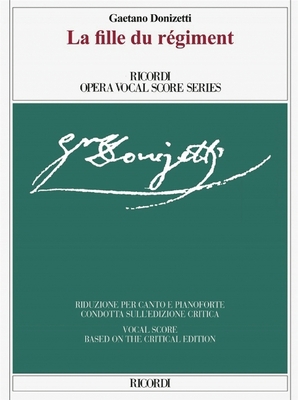 La Fille Du Regiment Critical Edition Vocal Score 8881920786 Book Cover