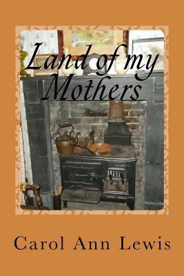 Land of My Mothers 1518695396 Book Cover