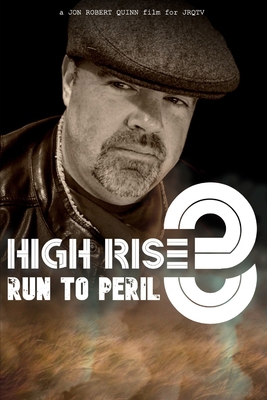 High Rise 3: Run to Peril B0D5CDQGFM Book Cover
