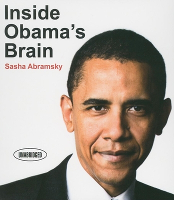 Inside Obama's Brain 1596594446 Book Cover