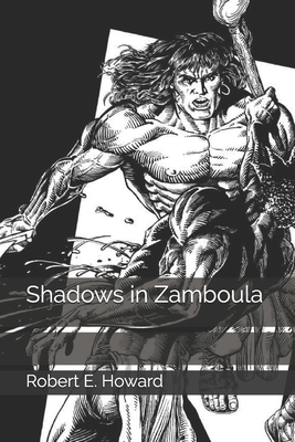 Shadows in Zamboula 1654469475 Book Cover