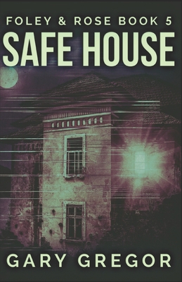Safe House 1674200315 Book Cover