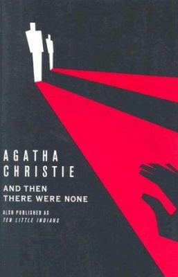 And Then There Were None 0312330871 Book Cover