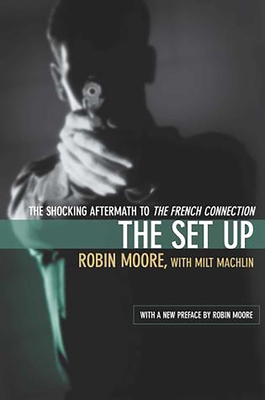 The Set Up: The Shocking Aftermath to the Frenc... 1592283713 Book Cover