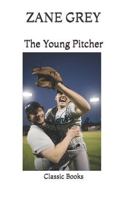 Young Pitcher 1493643339 Book Cover