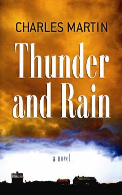 Thunder and Rain [Large Print] 1611734223 Book Cover