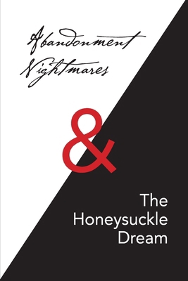 Abandonment Nightmares & The Honeysuckle Dream B0GYZJY9DL Book Cover