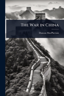 The War in China 1023610779 Book Cover