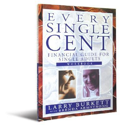 Every Single Cent: Financial Guide for Single A... 1564270645 Book Cover