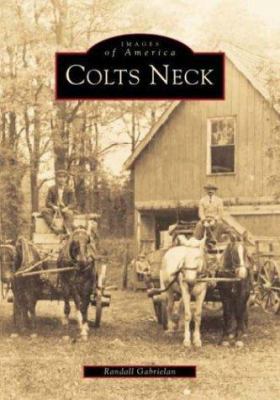 Colts Neck, New Jersey 0752405047 Book Cover