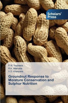 Groundnut Response to Moisture Conservation and... 3639713222 Book Cover