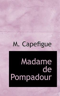 Madame de Pompadour 1116765640 Book Cover