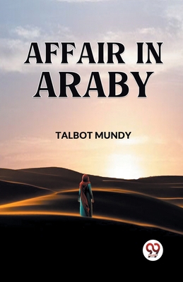Affair in Araby 9359950971 Book Cover