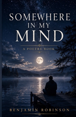 Somewhere in my mind B0BNH11ZT4 Book Cover