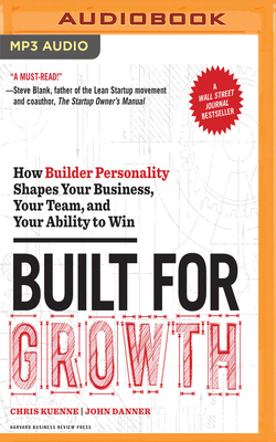Built for Growth: How Builder Personality Shape... 1978614918 Book Cover