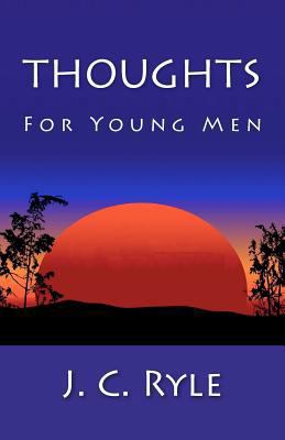 Thoughts For Young Men 1611040701 Book Cover