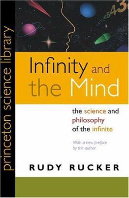 Infinity and the Mind: The Science and Philosop... 0691001723 Book Cover