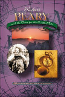 Robert Peary (Exp-New) 0791064409 Book Cover
