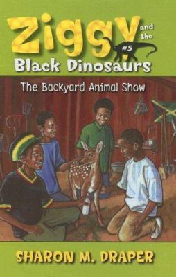 The Backyard Animal Show 1416927549 Book Cover