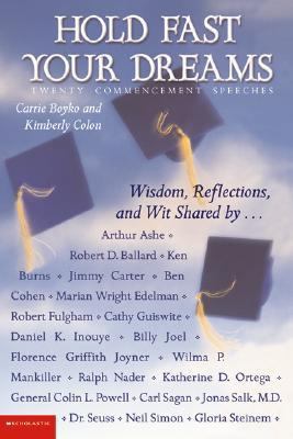 Hold Fast Your Dreams: Twenty Commencement Spee... 0439237041 Book Cover