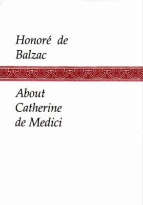 About Catherine De Medici 0865274843 Book Cover