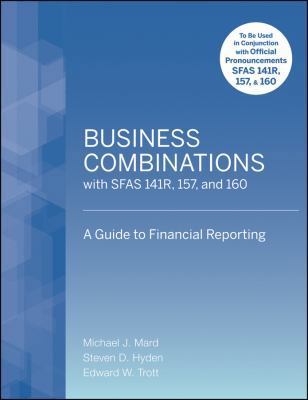 Business Combinations with SFAS 141R, 157, and ... 0470497556 Book Cover
