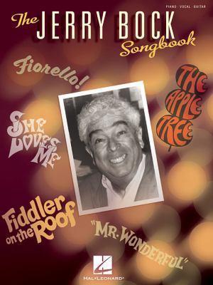 The Jerry Bock Songbook 1458412008 Book Cover
