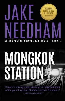 Mongkok Station: An Inspector Samuel Tay Novel 6164976138 Book Cover