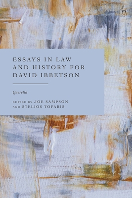 Essays in Law and History for David Ibbetson: Q... 1509970657 Book Cover