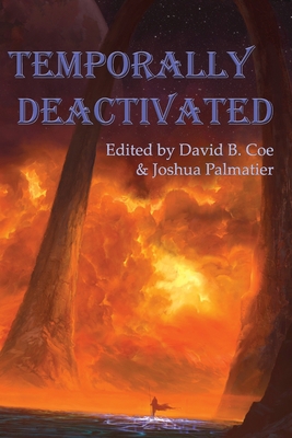 Temporally Deactivated 1940709245 Book Cover