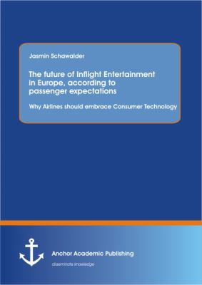 The future of Inflight Entertainment in Europe,... 3954892480 Book Cover