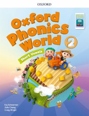 Oxford phonics world level 2; student's book wi... 0194750388 Book Cover