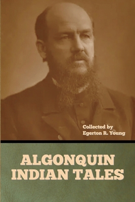 Algonquin Indian Tales B0FHG2L9J1 Book Cover