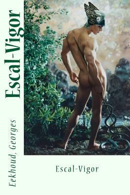Escal-Vigor [French] 1546958711 Book Cover