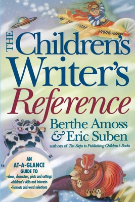 The Children's Writer's Reference 1582972672 Book Cover
