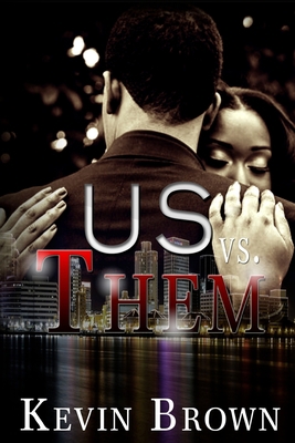 US vs. THEM: A Short Story 1533579415 Book Cover