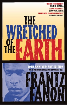 The Wretched of the Earth 0802158633 Book Cover