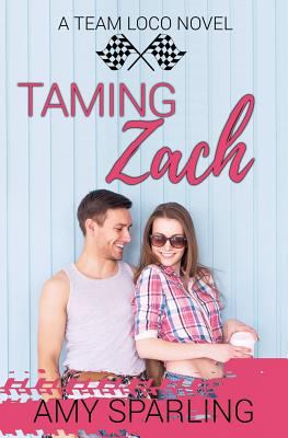 Taming Zach 1717909892 Book Cover