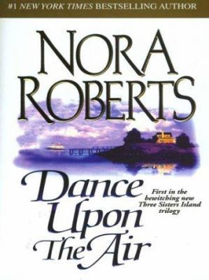 Dance Upon the Air [Large Print] 0783896204 Book Cover