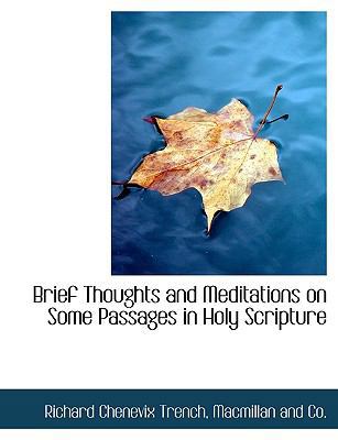 Brief Thoughts and Meditations on Some Passages... 1140525387 Book Cover