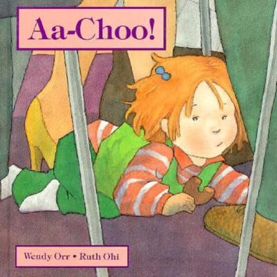 AA-Choo! 1550372092 Book Cover
