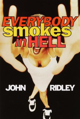 Everybody Smokes in Hell 0375401431 Book Cover