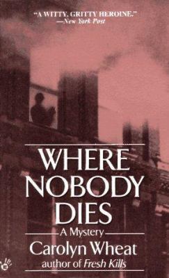 Where Nobody Dies 0425154084 Book Cover